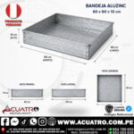 BANDEJA ANTIDERRAME DE ALUZINC MEDIDAS DE 60CM X 60CM X 10CM ( ESPESOR DE 0.3MM )