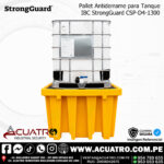 PALLET ANTIDERRAME PARA TANQUE IBC EN LA MARCA STRONgGUARD COD CSP-D4-1300 ( CARGA ESTÁTICA 3000Kg)