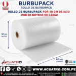 ROLLO DE BURBUPACK POR 50 CM DE ALTO POR 80 METROS DE LARGO